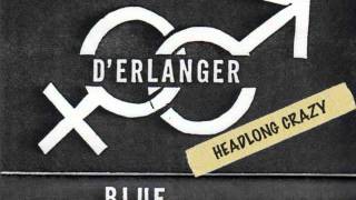 DERLANGER  Headlong Crazy85 [upl. by Ferdinanda]