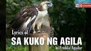 Sa kuko ng Agila by Freddie Aguilar  lyrics [upl. by Bridie]