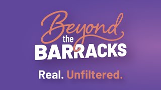 Beyond the Barracks [upl. by O'Toole]