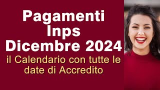 Date dei Pagamenti Inps di Dicembre 2024 ecco il calendario [upl. by Nilrev479]