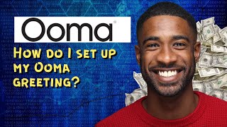 How do I set up my Ooma greeting [upl. by Leuamme589]