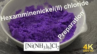 Preparation of HexamminenickelII chloride [upl. by Tudela]