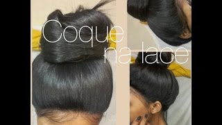 Fazendo coque na sua Lace wig [upl. by Norahc]