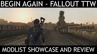 BEGIN AGAIN  Tale of Two Wastelands Modlist Fallout 3 amp New Vegas  Showcase amp Review [upl. by Kelcy]