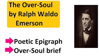 The Over Soul by Ralph Waldo Emerson [upl. by Beeck762]