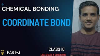 Chemical Bonding Part3 Coordinate Bond [upl. by Madelyn]