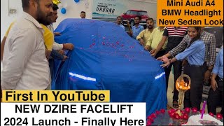 NEW DZIRE FACELIFT LAUNCH 2024 🔥THE MINI AUDI A4 COPY ❤️ FIRST LOOK  EXCLUSIVE ON YOUTUBE REVEALED [upl. by Shawna]