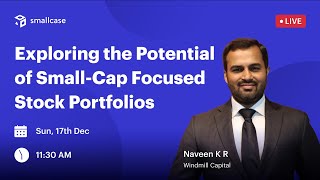 🔴LIVE Exploring the Potential of SmallCap Focused Stock Portfolios with Windmill Capital [upl. by Carling]