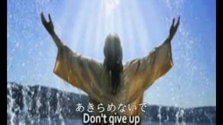 You Are Loved Dont Give Up／歌／英語、日本語字幕 [upl. by Ordnael684]