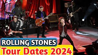 Rolling Stones announce concert date for 2024 Rolling Stones tour 2024 [upl. by Granger]