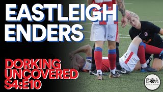 Eastleigh Enders  Dorking Uncovered  S4E10 [upl. by Einneg]