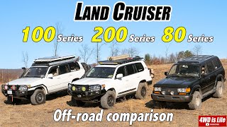 Toyota Land Cruiser 80 100 200 series  OffRoad Comparison [upl. by Odoric]