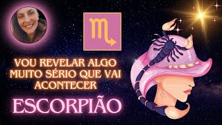 ESCORPIÃO ♏SE PREPARA SUA ATITUDE VAI IMPACTAR A VIDA DE ALGUÉM [upl. by Tasia]