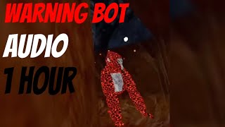 WARNING BOT SOUND 1 HOUR Gorilla Tag Ghost Trolling [upl. by Knowling]