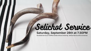 Selichot Service September 28 2024 730PM [upl. by Noremac]