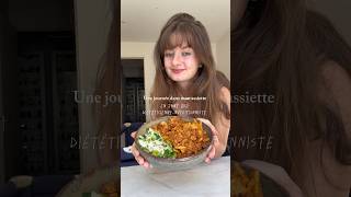 Une journée dans mon assiette 🌱🍝 en tant que diététiciennenutritionniste shorts recette [upl. by Knick]