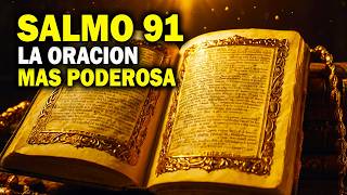 Salmo 91  La Mas PODEROSA Oración En La BIBLIA📘 [upl. by Arianne]