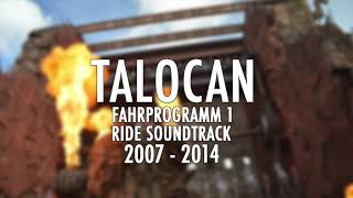 Phantasialand  Talocan  Fahrprogramm 1  Ride Soundtrack 2007  2014 [upl. by Sirhc333]