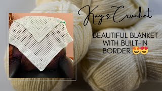 Beautiful Crochet Blanket with built in border 🤩😍😱🧶 [upl. by Osmen360]