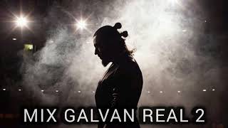 Mix Galvan Real 2  Dj Nesis [upl. by Whitver319]