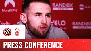 Rhys NorringtonDavies  Sheffield United v Nottingham Forest  Prematch press conference [upl. by Xeno]