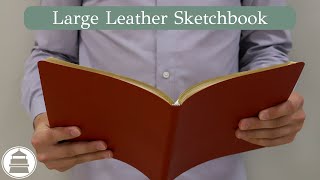 Large Leather Sketchbook  Gallery Leather [upl. by Yeca]