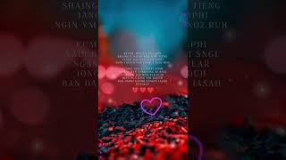 Khasi love quotes Wat la nga don sha jngai naphi❤️❤️🤗🤗🥰🥰 [upl. by Llij539]