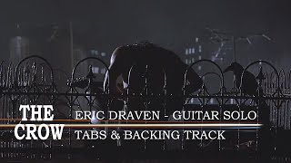 The Crow  Eric Draven Guitar solo cover free tabs and backingtrack [upl. by Okram]