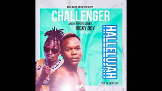 Aki Na Popo  Challenger  Ft Ricky Boy Jrb Gang  Hallelujah  official Audio [upl. by Ninon]