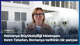 Romanya Büyükelçiliği Müsteşarı Kırım Tatarları Romanya tarihinin bir parçası [upl. by Alley]