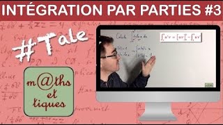 Effectuer une intégration par parties 3  Terminale [upl. by Sined]