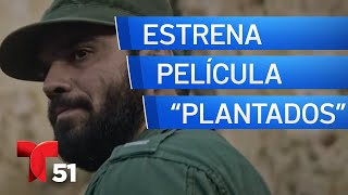 Estrena película “Plantados” sobre presidio político cubano [upl. by Timmi446]