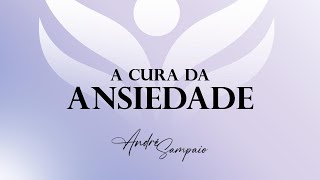 A Cura da Ansiedade [upl. by Nasia]