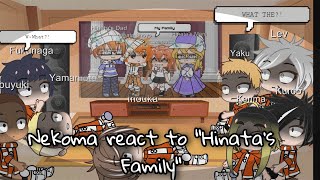 Nekoma react to Hinatas family Gacha Club Music Video Requested [upl. by Kopple]