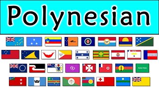 POLYNESIAN LANGUAGES [upl. by Eihtak]