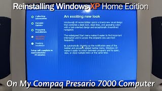 Reinstalling Windows XP Home Edition On My Intel Compaq [upl. by Norha]