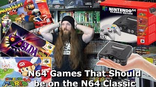 N64 Games That Should be on the N64 Classic  AlphaOmegaSin [upl. by Ardaid133]