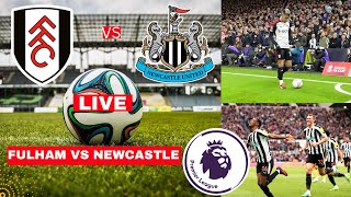 Fulham vs Newcastle 31 Live Stream Premier League Football EPL Match Score 2024 Highlights Vivo [upl. by Ardekan]