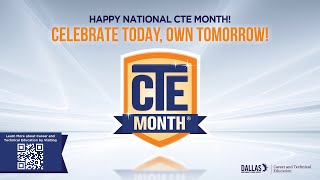 Dallas ISD Celebrates CTE Month 2024 [upl. by Anoek]