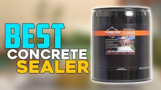 Top 5 Best Concrete Sealer Review in 2024  Which One Should You Buy [upl. by Alethea]