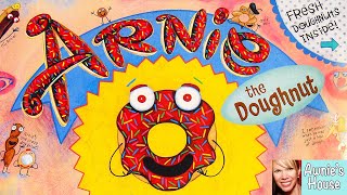 🍩 Kids Book Read Aloud ARNIE THE DOUGHNUT by Laurie Keller [upl. by Latif]