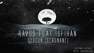 İsfihan feat Ravos  Durgun 2019 Free Melankolik Beat duygusal ripravos [upl. by Edmon]