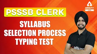 PSSSB Clerk Recruitment 2021  PSSSB Clerk Syllabus Selection Process Typing Test [upl. by Refinneg]