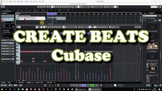 How to Create Beats in Cubase 10 [upl. by Nomzed]