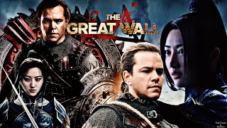 The Great Wall Full Movie In English  Matt Damon  Jing Tian  Zhang Yimou  Full Facts and Review [upl. by Sakhuja874]