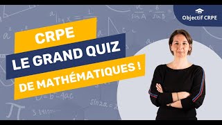 CRPE  CRPE  le grand quizz de mathématiques [upl. by Ahsilac543]