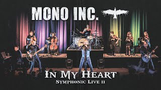 MONO INC  In My Heart Symphonic Live II [upl. by Choong]