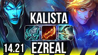 KALISTA amp Renata Glasc vs EZREAL amp Karma ADC  812  KR Master  1421 [upl. by Amaris]