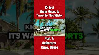 Part 7 Ambergris Caye Belize  15 Best Warm Places to Travel to This Winter [upl. by Steep]