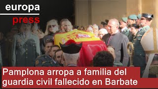 Pamplona arropa a la familia y amigos de David Pérez guardia civil fallecido en Barbate [upl. by Grosz]